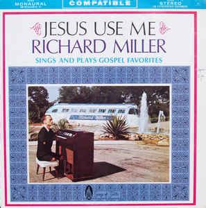 Richard Miller – “Richard Miller Sings & Plays Gospel Favorites”.